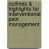 Outlines & Highlights For Interventional Pain Management by Cram101 Textbook Reviews