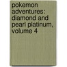 Pokemon Adventures: Diamond And Pearl Platinum, Volume 4 door Hidenori Kusaka