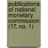 Publications Of National Monetary Commission (17, No. 1)