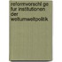 Reformvorschl Ge Fur Institutionen Der Weltumweltpolitik