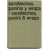 Sandwiches, Paninis y Wraps / Sandwiches, Panini & Wraps