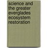 Science and the Greater Everglades Ecosystem Restoration door Subcommittee National Research Council