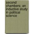 Second Chambers; An Inductive Study In Political Science