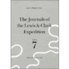 The Journals of the Lewis and Clark Expedition, Volume 7 by William Clarke