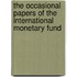 The Occasional Papers Of The International Monetary Fund