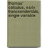 Thomas' Calculus, Early Trancsendentals, Single Variable