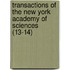 Transactions Of The New York Academy Of Sciences (13-14)