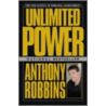 Unlimited Power: The New Science Of Personal Achievement by Joseph McClendon