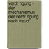 Verdr Ngung - Der Mechanismus Der Verdr Ngung Nach Freud