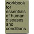 Workbook For Essentials Of Human Diseases And Conditions