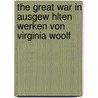 The Great War In Ausgew Hlten Werken Von Virginia Woolf door Simone Kleuser