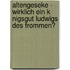 Altengeseke - Wirklich Ein K Nigsgut Ludwigs Des Frommen?