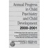 Annual Progress In Child Psychiatry And Child Development