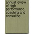 Annual Review Of High Performance Coaching And Consulting