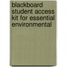 Blackboard Student Access Kit For Essential Environmental door Scott R. Brennan