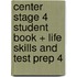Center Stage 4 Student Book + Life Skills and Test Prep 4