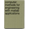 Computer Methods For Engineering With Matlab Applications door Yogesh Jaluria