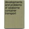 Developments And Problems Of Seaborne Container Transport door Organization For Economic Cooperation And Development Oecd