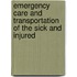 Emergency Care And Transportation Of The Sick And Injured