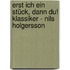 Erst ich ein Stück, dann du! Klassiker - Nils Holgersson