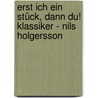 Erst ich ein Stück, dann du! Klassiker - Nils Holgersson door Selma Lagerl�F