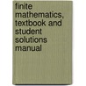 Finite Mathematics, Textbook and Student Solutions Manual door Iii Michael Sullivan