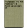Foundations First With Readings 4E & Make-A-Paragraph Kit door University Stephen R. Mandell