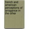 French and American Perceptions of Arrogance in the Other door Natalie Lutz