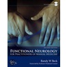Functional Neurology For Practitioners Of Manual Medicine door Randy W. Beck