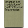 Induction And Modulation Of Gastrointestinal Inflammation door T.T. MacDonald