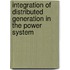Integration Of Distributed Generation In The Power System