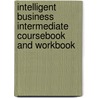 Intelligent Business Intermediate Coursebook and Workbook door Graham Tullis