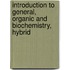 Introduction To General, Organic And Biochemistry, Hybrid