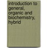 Introduction To General, Organic And Biochemistry, Hybrid by William H. Brown