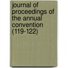 Journal Of Proceedings Of The Annual Convention (119-122) door Episcopal Church Diocese Convention