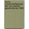Kurze Zusammenfassung Der Rum Nischen Geschichte Bis 1989 by Soudki Elwan