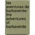 Las Aventuras De Barbaverde/ The Adventures Of Barbaverde