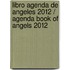 Libro agenda de angeles 2012 / Agenda Book of Angels 2012