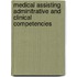 Medical Assisting Adminitrative And Clinical Competencies