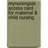 Mynursinglab - Access Card - For Maternal & Child Nursing