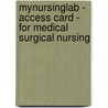 Mynursinglab - Access Card - For Medical Surgical Nursing door Kathleen S. Osborn