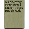Our Discovery Island Level 4 Student's Book Plus Pin Code by Fiona Beddall