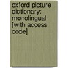 Oxford Picture Dictionary: Monolingual [With Access Code] by Norma Shapiro