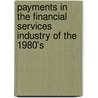 Payments In The Financial Services Industry Of The 1980's door Reserve Bank of Atlanta Federal