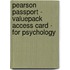 Pearson Passport - Valuepack Access Card - For Psychology