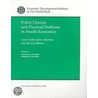 Policy Choices And Practical Problems In Health Economics by World Bank