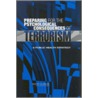 Preparing for the Psychological Consequences of Terrorism door Professor National Academy of Sciences