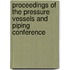 Proceedings Of The Pressure Vessels And Piping Conference