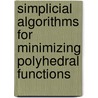 Simplicial Algorithms For Minimizing Polyhedral Functions door M.R. Osborne