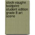 Steck-Vaughn Boldprint: Student Edition Grade 8 Art Scene